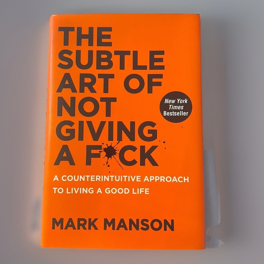 Mark Manson The Subtle Art of Not Giving a F*ck Hardcover Book Self Help